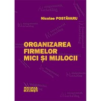 organizarea firmelor mici si mijlocii nicolae postavaru imagen 5_0_
0