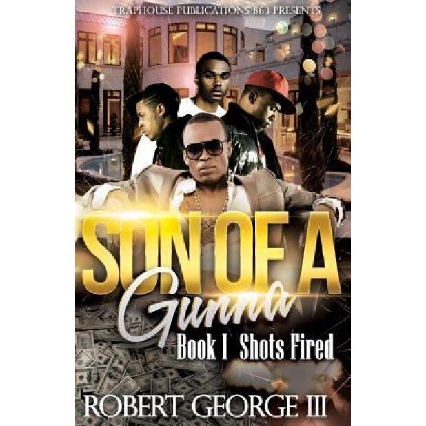 Son of a Gunna, Robert George (Author)