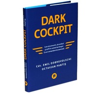dark cockpit cum sa comunici sa conduci si sa fii in control tot timpul ca un comandant de aeronava cdt emil dobrovolschi octavian pantis imagen 0_0_0