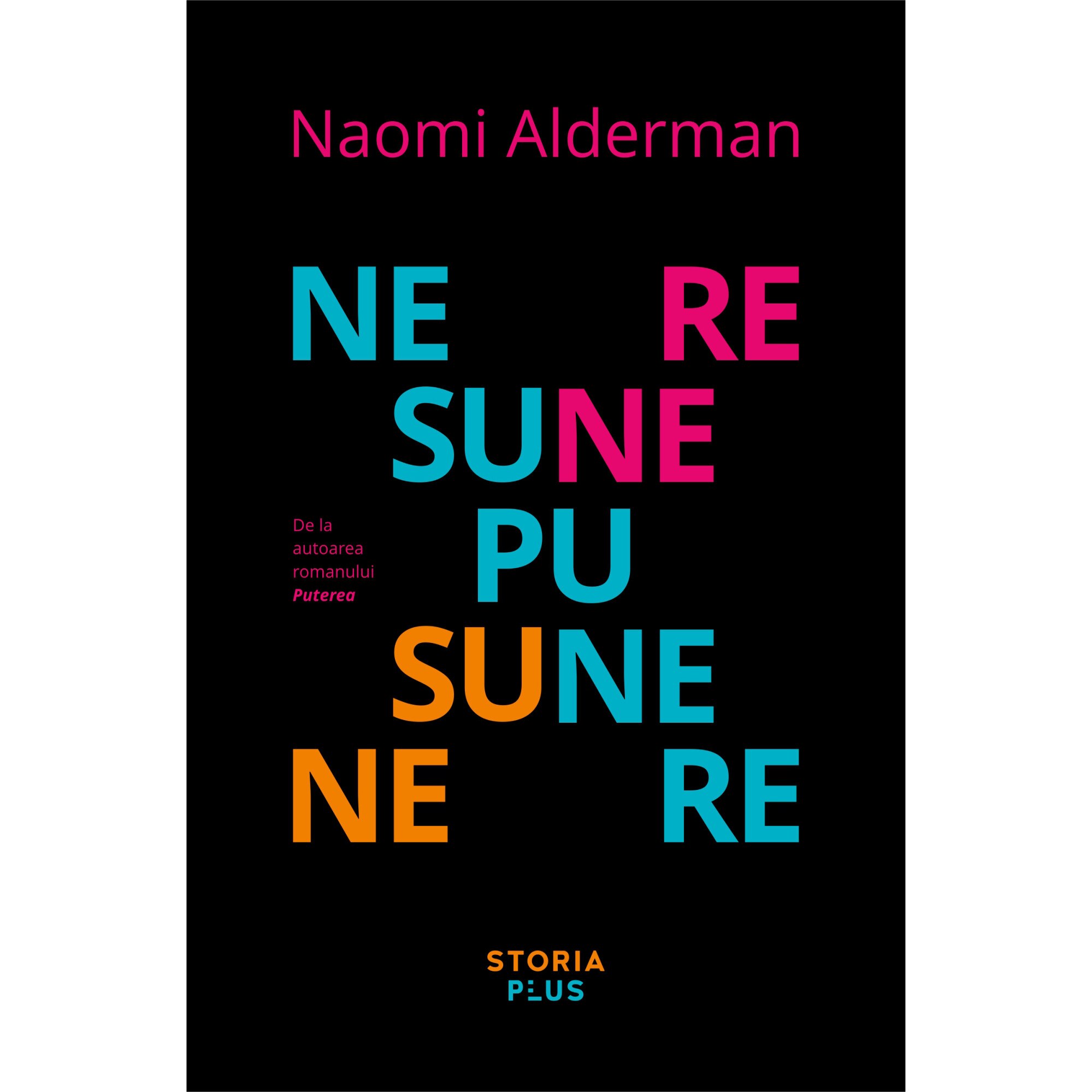 Nesupunere, Naomi Alderman