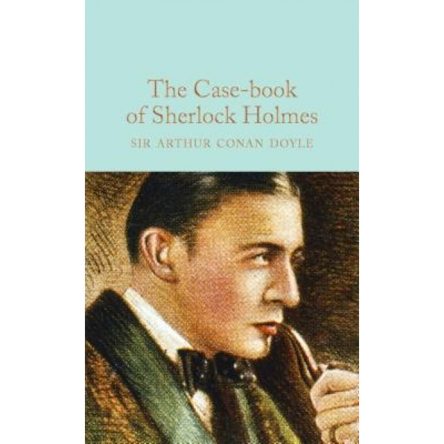 The Case-Book of Sherlock Holmes, Arthur Conan Doyle (Author)