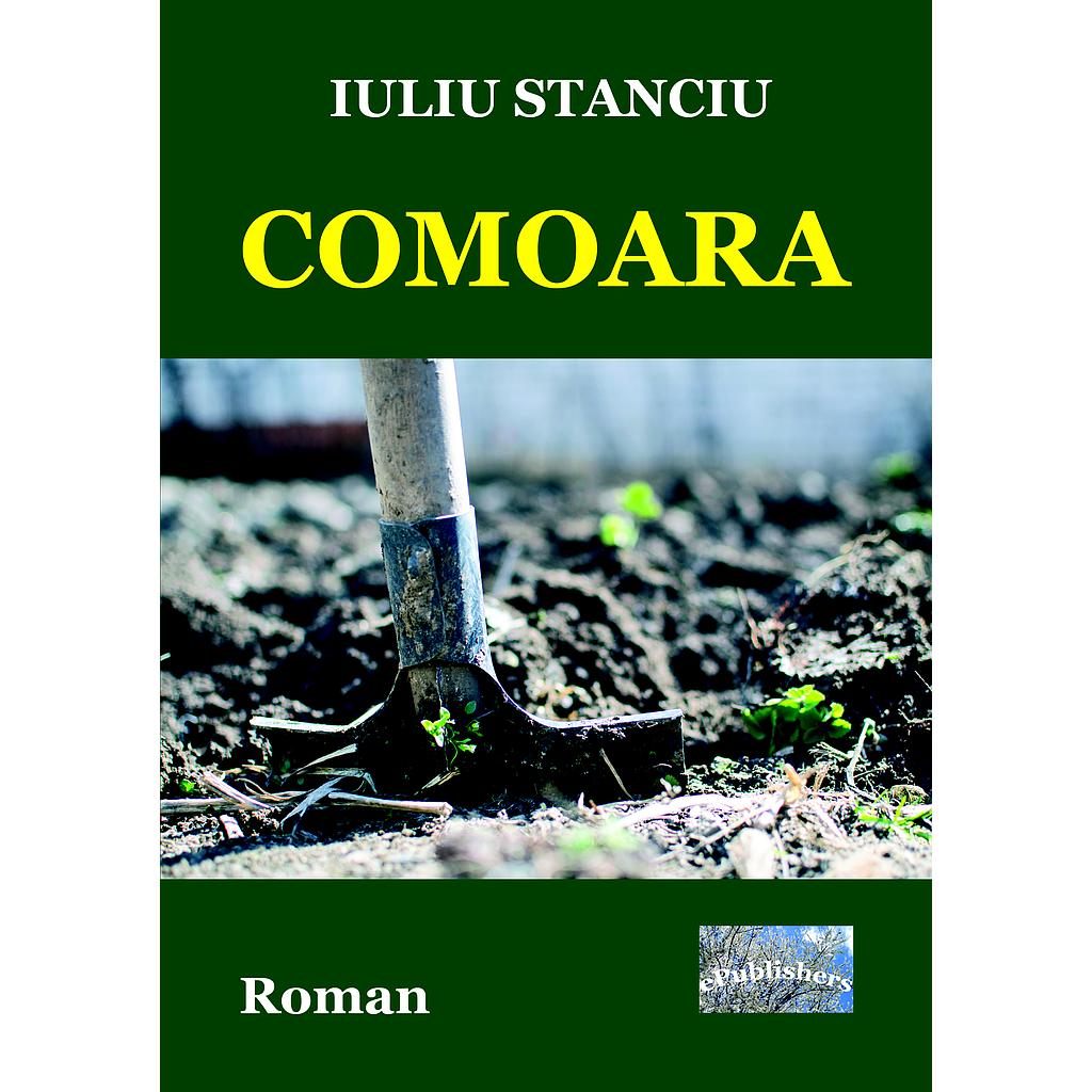Comoara. Roman de Iuliu Stanciu
