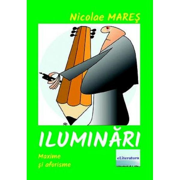 Iluminari - Nicolae Mares