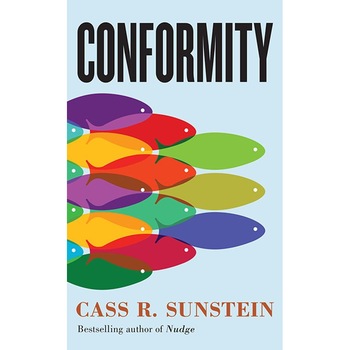 Conformity - Cass R. Sunstein, ed 2019 Conformity - Cass R. Sunstein, ed 2019