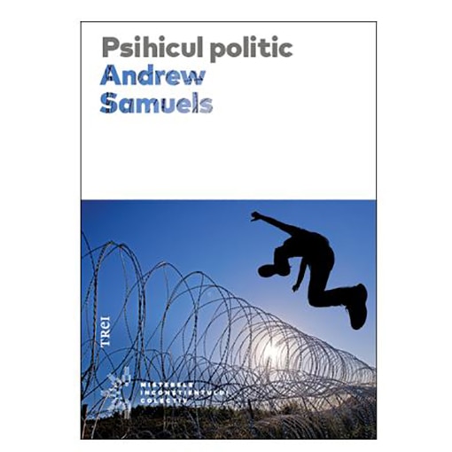 Psihicul politic, Andrew Samuels