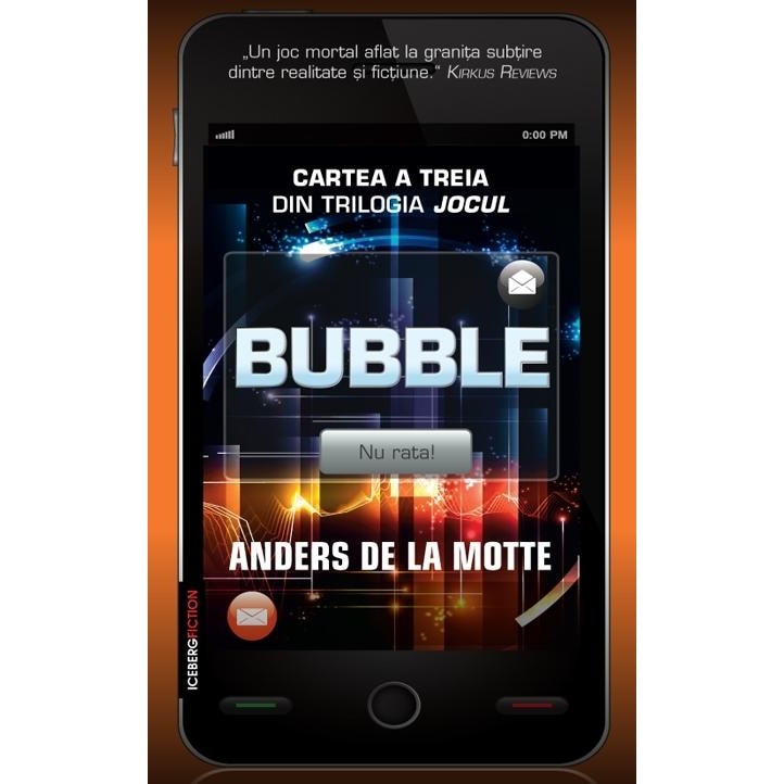 Bubble - Jocul Vol. III - Anders de la Motte