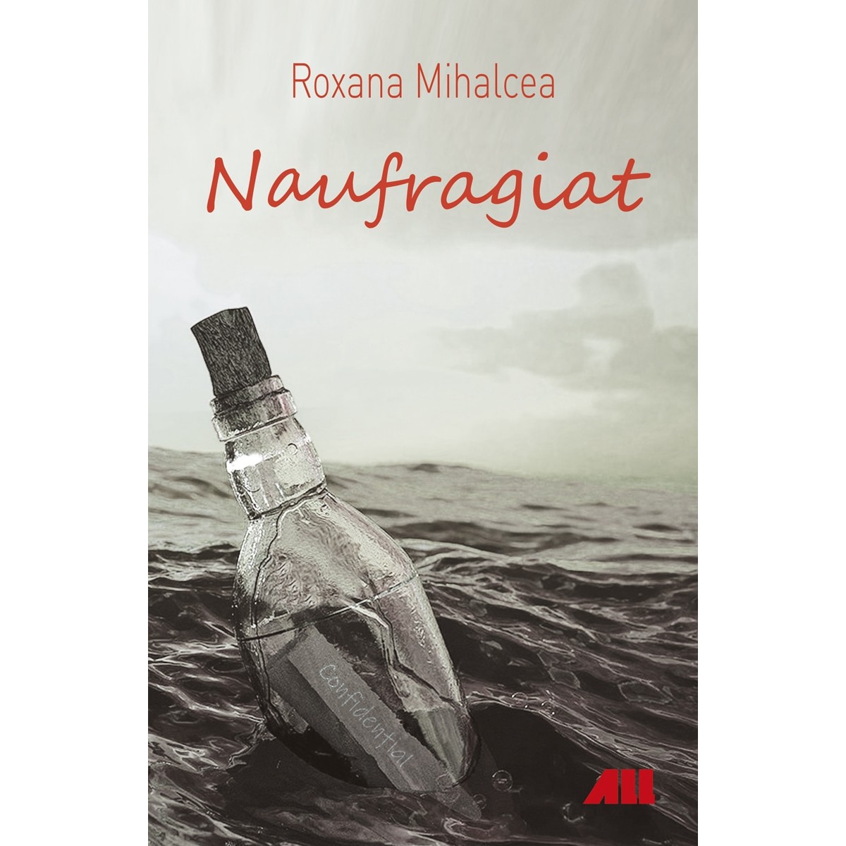 Naufragiat, Roxana Mihalcea