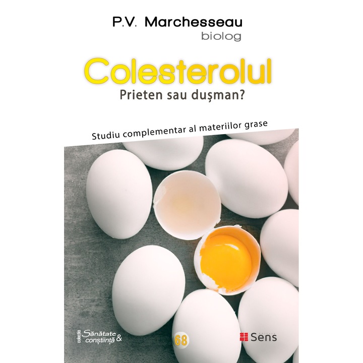 Colesterolul -P.V. Marchesseau