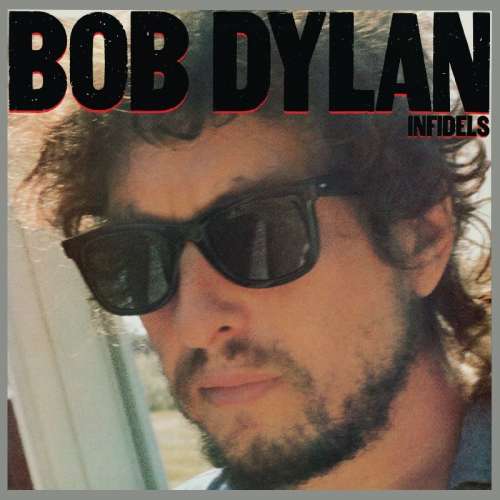 Bob Dylan - Infidels (LP)