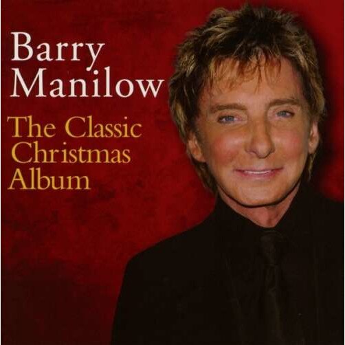 Barry Manilow - Classic Christmas Album (CD)
