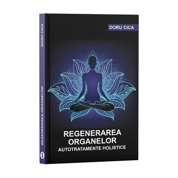 Regenerarea organelor - Doru Cica Regenerarea organelor - Doru Cica