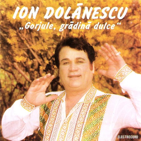 Ion Dolanescu Gorjule Gradina Dulce Cd Emag Ro