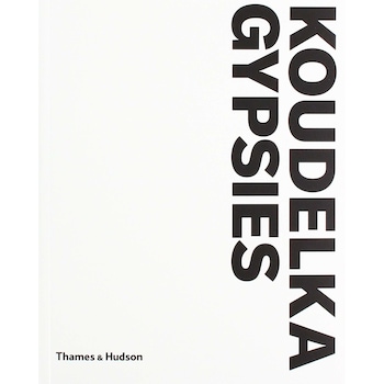 Koudelka: Gypsies - Josef Koudelka Koudelka: Gypsies - Josef Koudelka