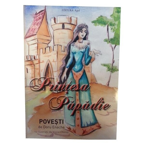 Printesa Papadie - Doru Enache