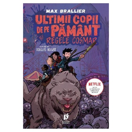 Ultimii Copii De Pe Pamant Si Regele Cosmar Max Brallier Emag Ro
