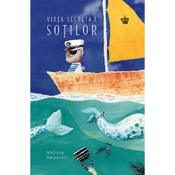 Viata secreta a sotilor - Melissa Katsoulis Viata secreta a sotilor - Melissa Katsoulis