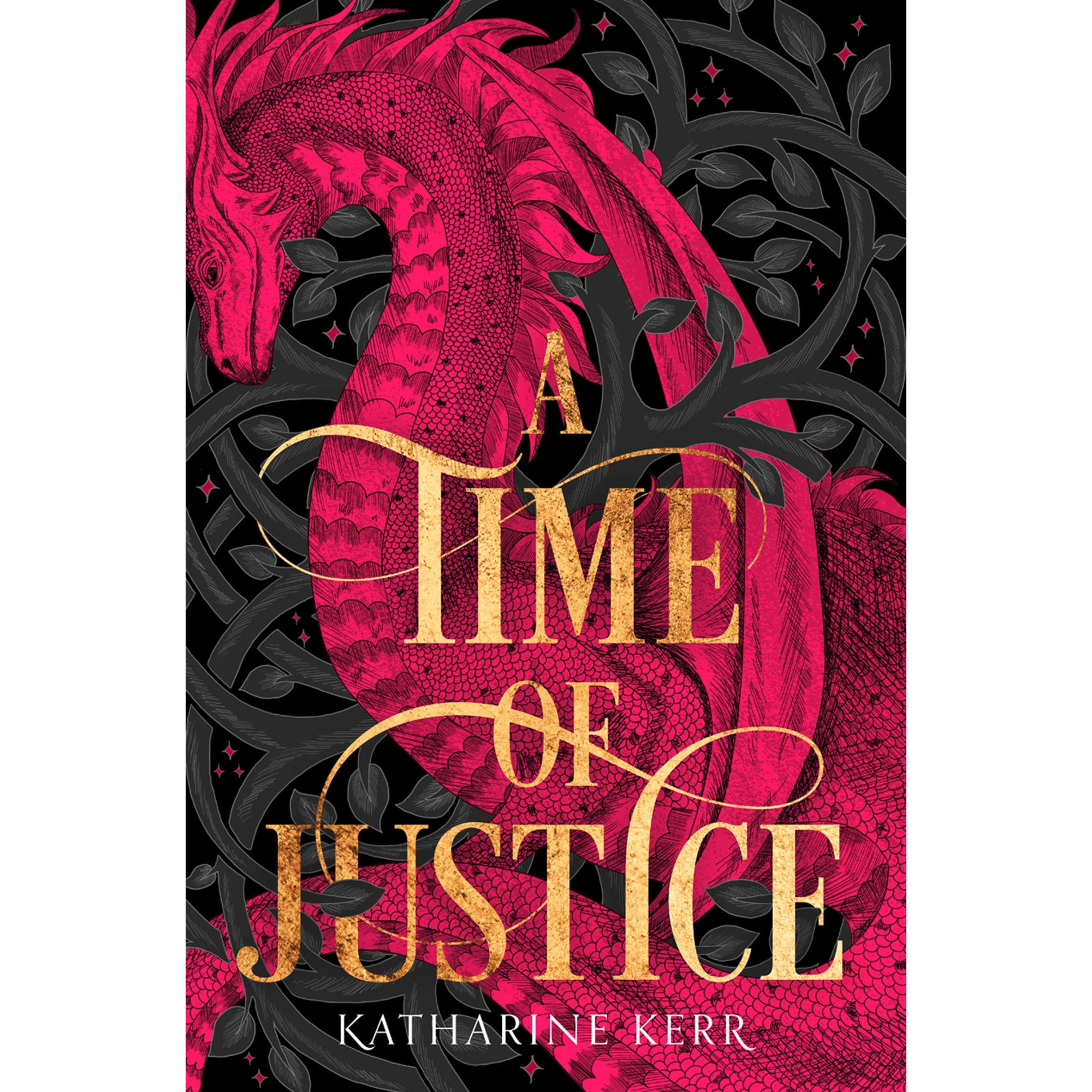 A Time of Justice - Volume 4 - Katharine Kerr, editia 2019