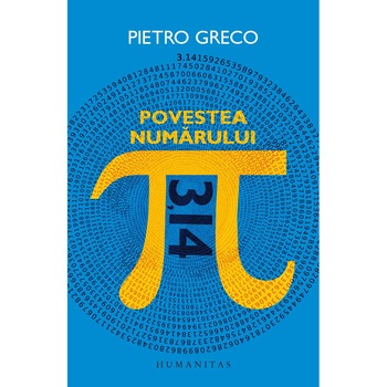 Povestea numarului PI, Pietro Greco Povestea numarului PI, Pietro Greco