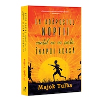 La adapostul noptii vantul ne va purta inapoi acasa, Majok Tulba
