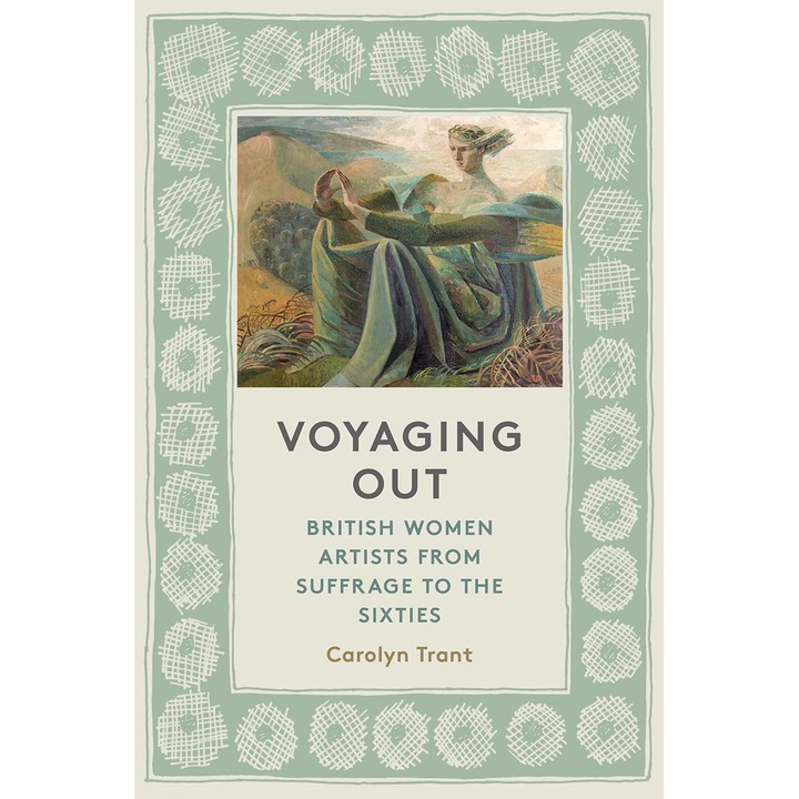 Voyaging Out - Carolyn Trant