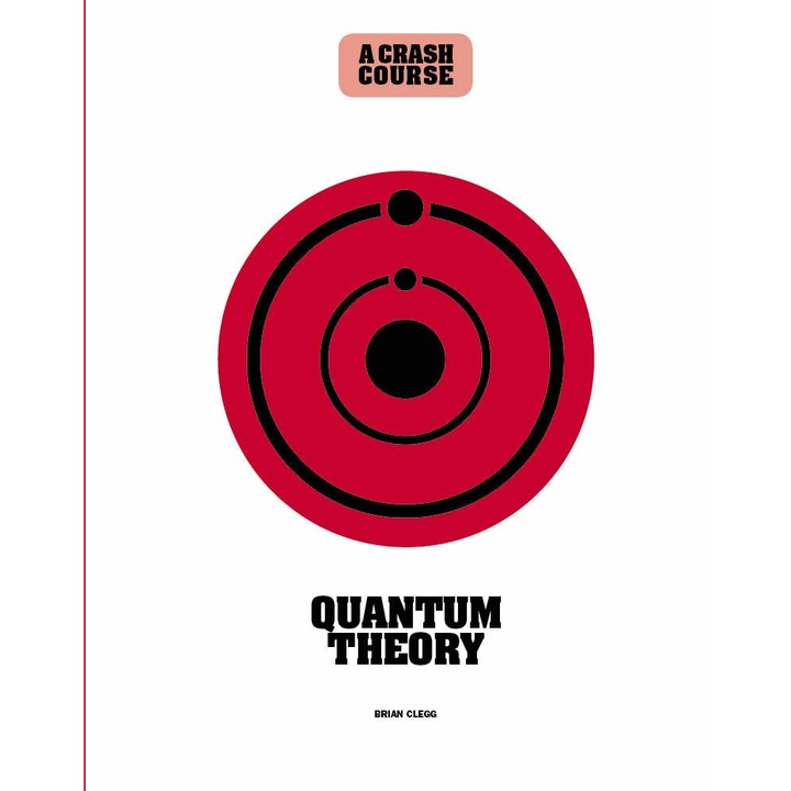 Quantum Theory - Brian Clegg