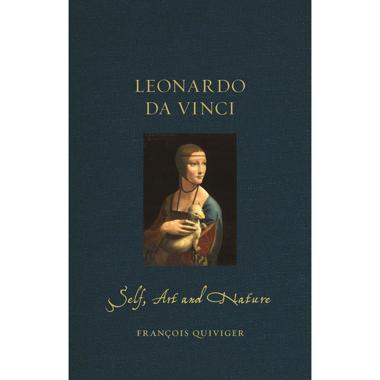 Leonardo da Vinci - Francois Quiviger