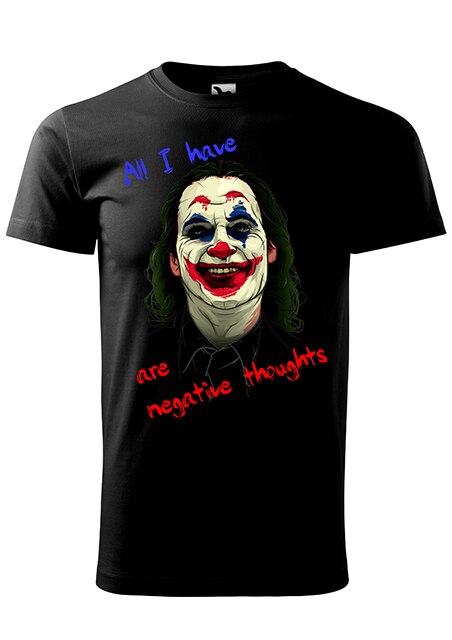 Tricou cu maneca scurta , Joker Negative Thoughts
