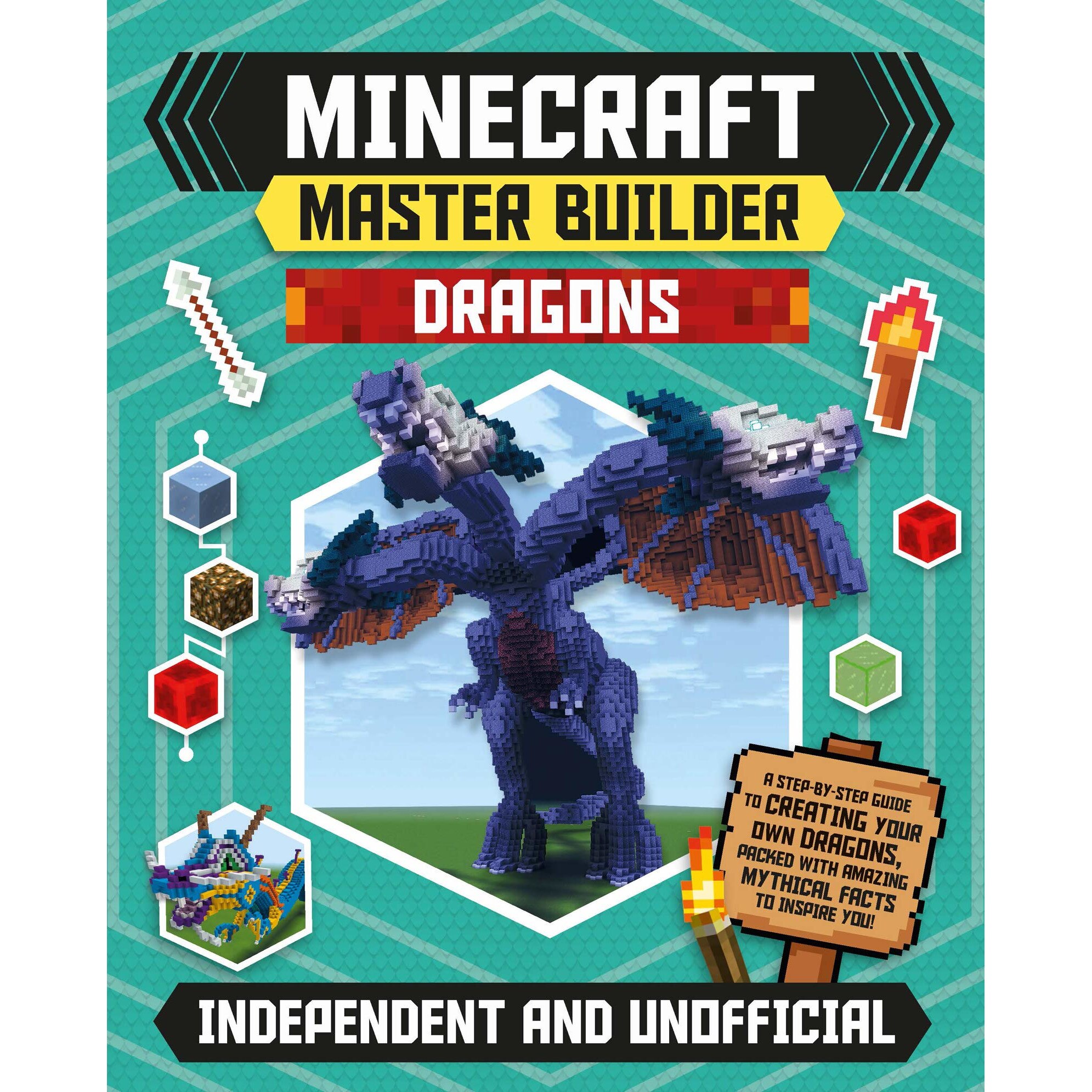 Minecraft Master Builder: Dragons - sara Stanford
