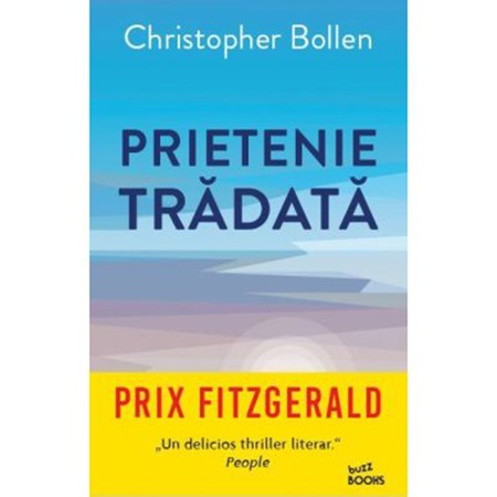 Prietenie Tradata Christopher Bollen Emag Ro