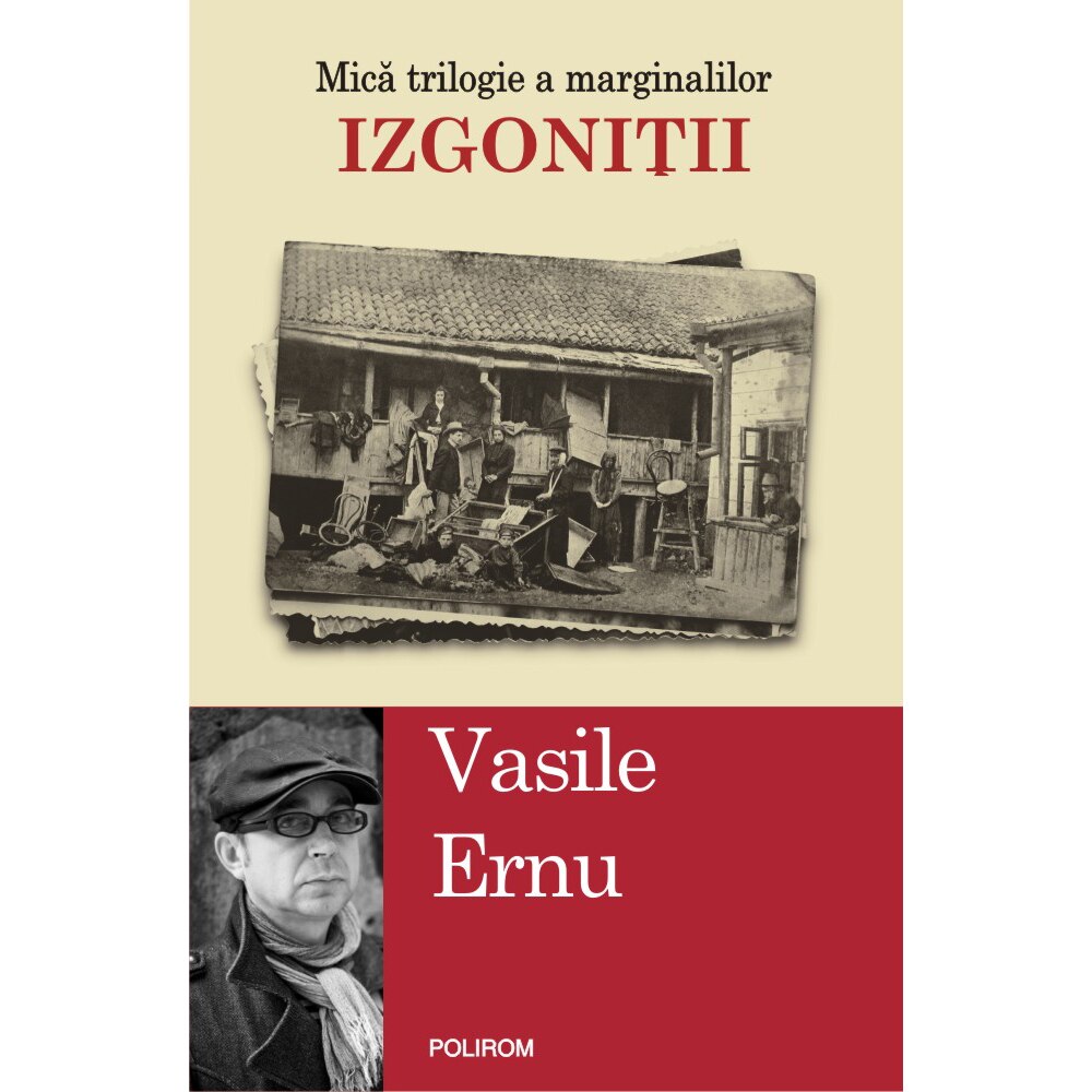 Izgonitii, Vasile Ernu