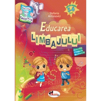 Educarea Limbajului 5-6 Ani Educarea Limbajului 5-6 Ani