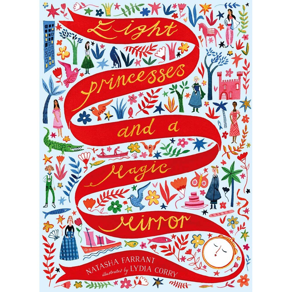 Eight Princesses and a Magic Mirror - Natasha Farrant, editia 2019