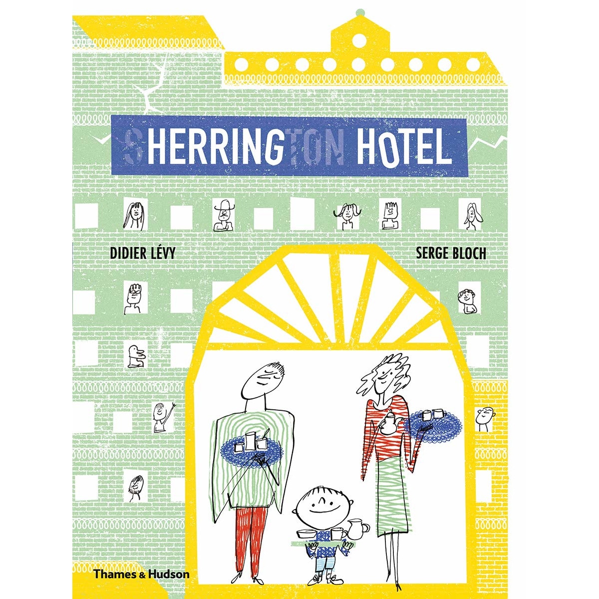 Herring Hotel - Didier Levy,Serge Bloch
