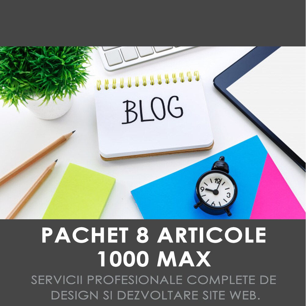 Pachet servicii Web Design 8 Articole Max 1000 eMAG.ro