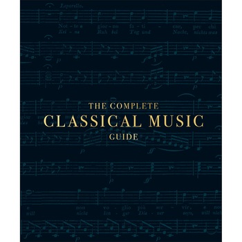 Complete Classical Music Guide Complete Classical Music Guide