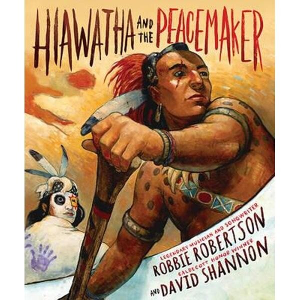 Hiawatha and the Peacemaker
