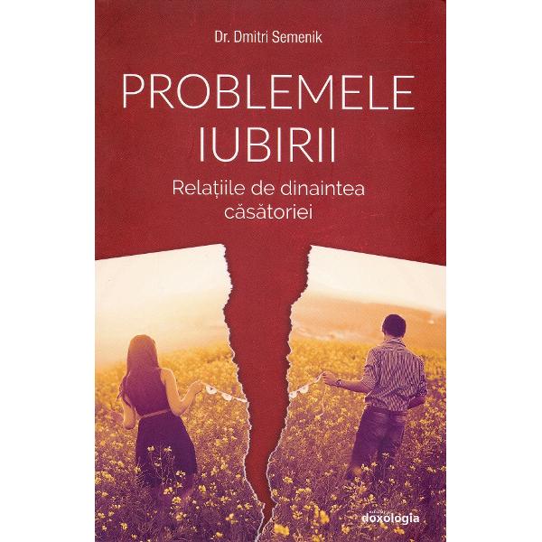 Problemele iubirii - Dmitri Semenik