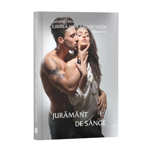 Iubirea mi-a salvat viata - Vol. 2 Juramant de sange