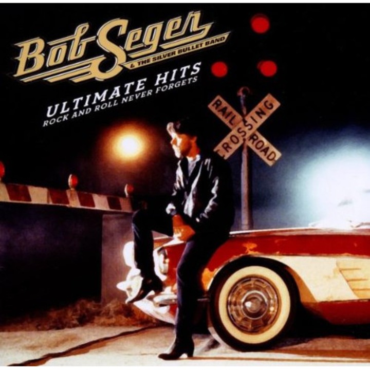 Bob Seger: Ultimate Hits: Rock'n'roll Never Forgets [2CD]