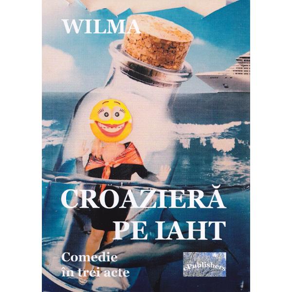 Croaziera pe iaht - Wilma