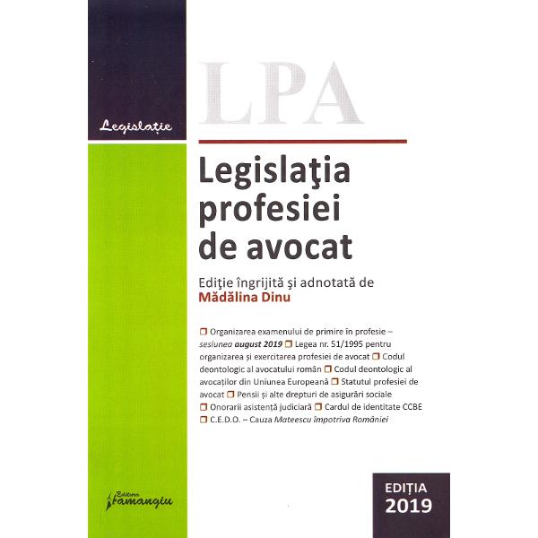 Legislatia profesiei de avocat Act. 21.06.2019