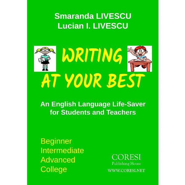 Writing at your best - Smaranda Livescu, Lucian I. Livescu