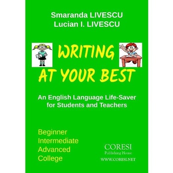 Writing at your best - Smaranda Livescu, Lucian I. Livescu Writing at your best - Smaranda Livescu, Lucian I. Livescu
