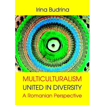 Multiculturalism: United in diversity - Irina Budrina Multiculturalism: United in diversity - Irina Budrina