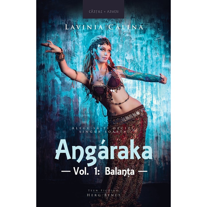 Angaraka. Vol. 1 - Balanta - Lavinia Calina, editia 2019