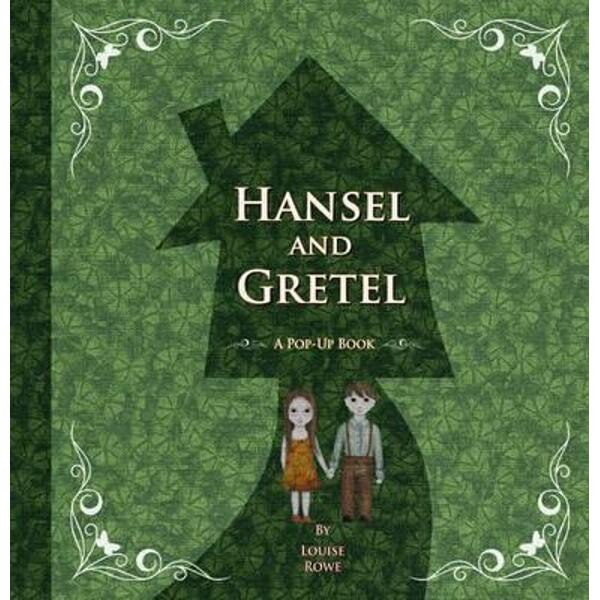 Hansel and Gretel