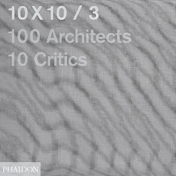 100 Architects 10 Critics, Shumon Basar 100 Architects 10 Critics, Shumon Basar