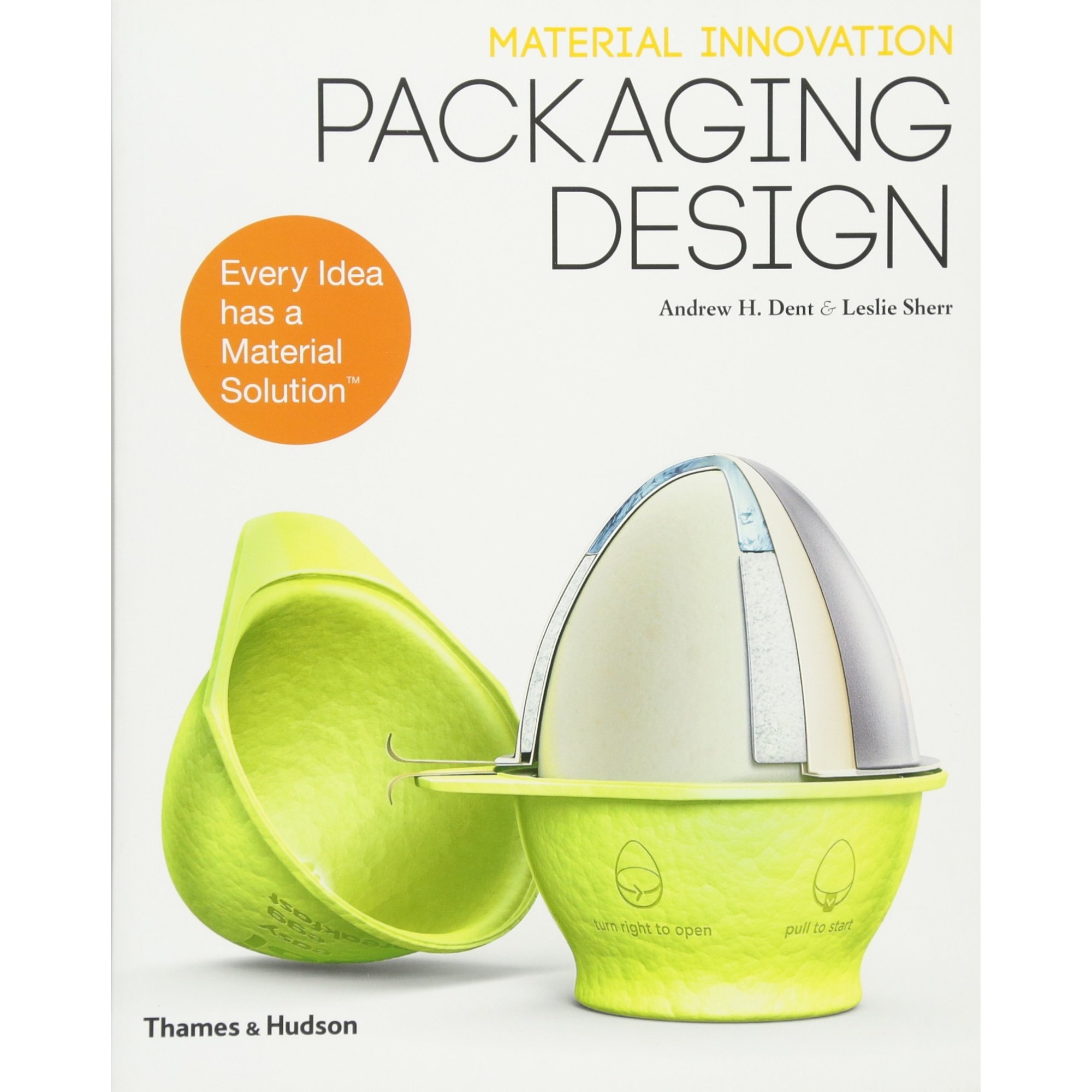 Material Innovation: Packaging Design, Andrew Dent