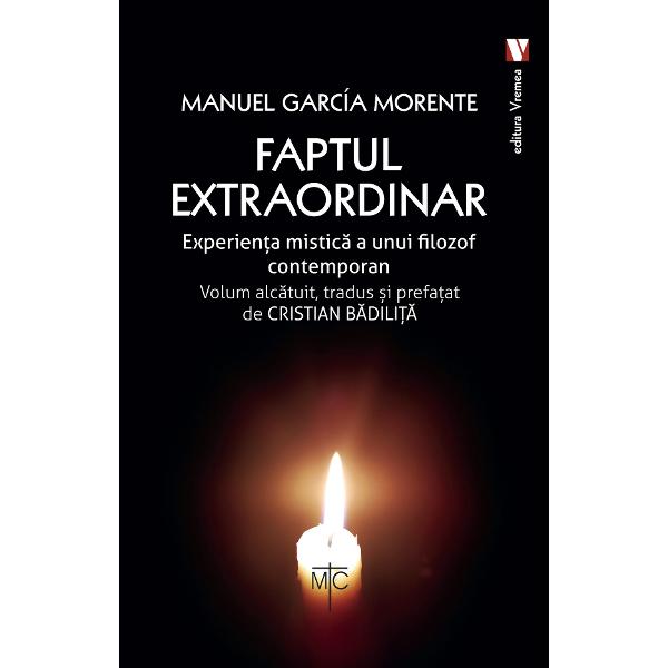 Faptul extraordinar - Manuel Garcia Morente