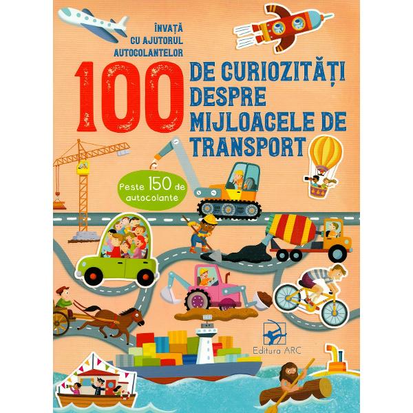 100 de curiozitati despre mijlocele de transport